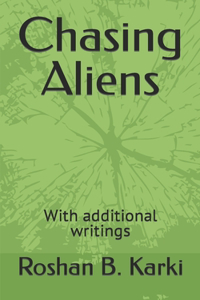 Chasing Aliens