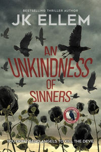 Unkindness of Sinners