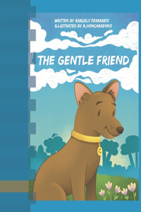 Gentle Friend