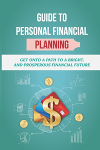 Guide To Personal Financial Planning