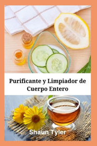 Purificante y Limpiador de Cuerpo Entero