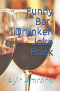 Funny Bar-Drunken Joke Book