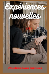 Expériences nouvelles (vol 9)