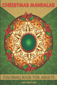 Christmas Mandalas Coloring Book For Adults