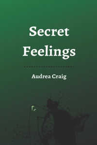 Secret Feelings