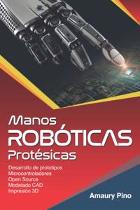 Manos Robóticas Protésicas