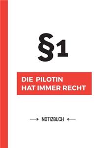 Paragraf 1 - Die Pilotin hat immer Recht