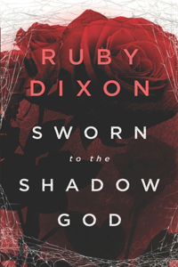 Sworn to the Shadow God
