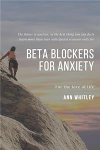 Beta Blockers For Anxiety