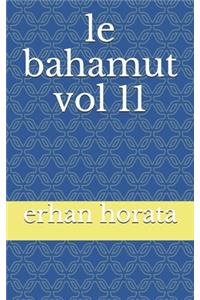 le bahamut vol 11