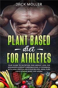 Plant Based Diet for Athletes