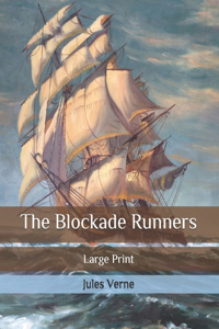 The Blockade Runners