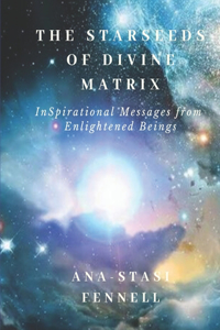 Starseeds of Divine Matrix