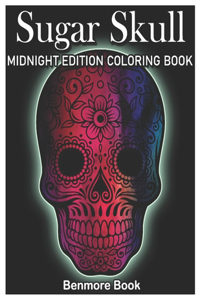 Sugar Skull Midnight Edition Coloring Book