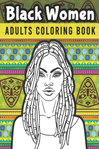 Black women Adults Coloring Book