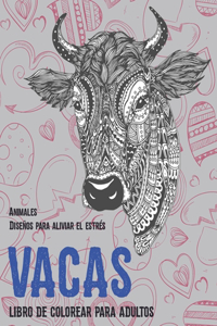 Libro de colorear para adultos - Diseños para aliviar el estrés - Animales - Vacas