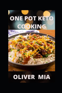 One-Pot Keto Cooking