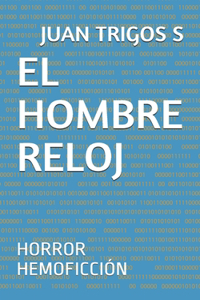 El Hombre Reloj