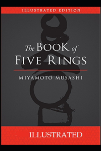 The Book of Five Rings Illustrated
