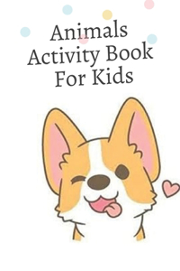 Animal Activity Book For Kids