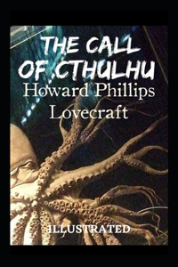 The Call of Cthulhu Illustrated