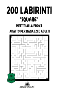 200 Labirinti Square