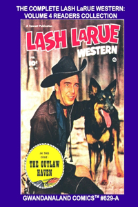 The Complete Lash LaRue Western