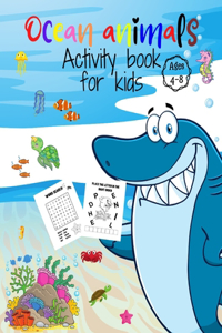 Ocean animals activity book for kids ages 4-8