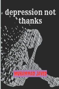 Depression not Thanks