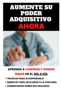 Aprenda a Comprar Y Vender Mejor