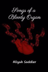 Songs of a Bloody Organ