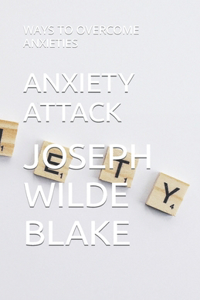 Anxiety Attack