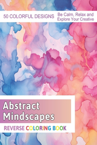 Abstract Mindscapes Reverse Coloring Book