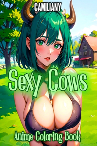 Sexy Cows Anime Coloring Book
