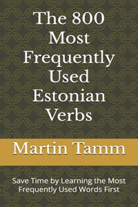 800 Most Frequently Used Estonian Verbs