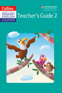 Cambridge Primary English as a Second Language Teacher Guide: Stage 2