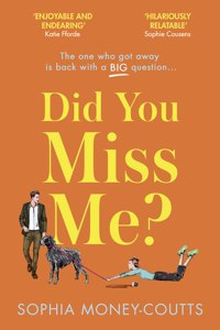 Did You Miss Me?