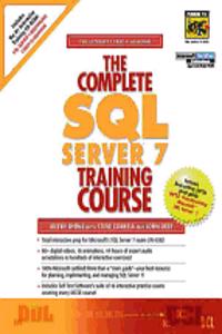 The Complete SQL Server 7 Training Course