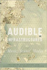 Audible Infrastructures