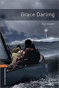 Oxford Bookworms Library: Level 2:: Grace Darling Audio Pack