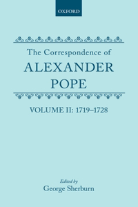 The Correspondence of Alexander Pope