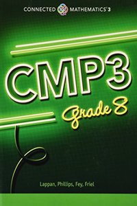 Connected Mathematics 3 Single Bind Student Edition Grade 8 Copyright 2018