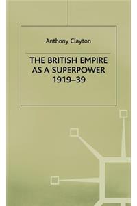The British Empire as a Superpower