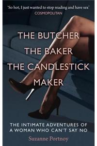 The Butcher, The Baker, The Candlestick Maker