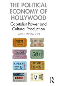 Political Economy of Hollywood