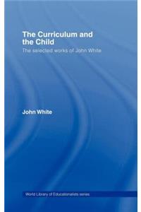 The Curriculum and the Child