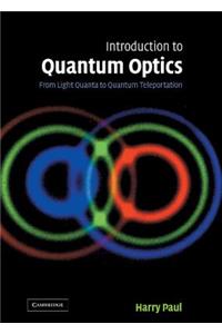 Introduction to Quantum Optics