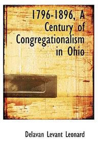 1796-1896, a Century of Congregationalism in Ohio