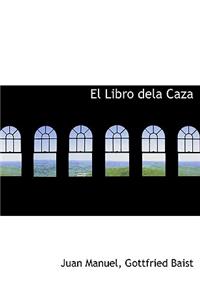 El Libro Dela Caza