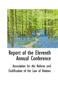 Report of the Eleventh Annual Conference